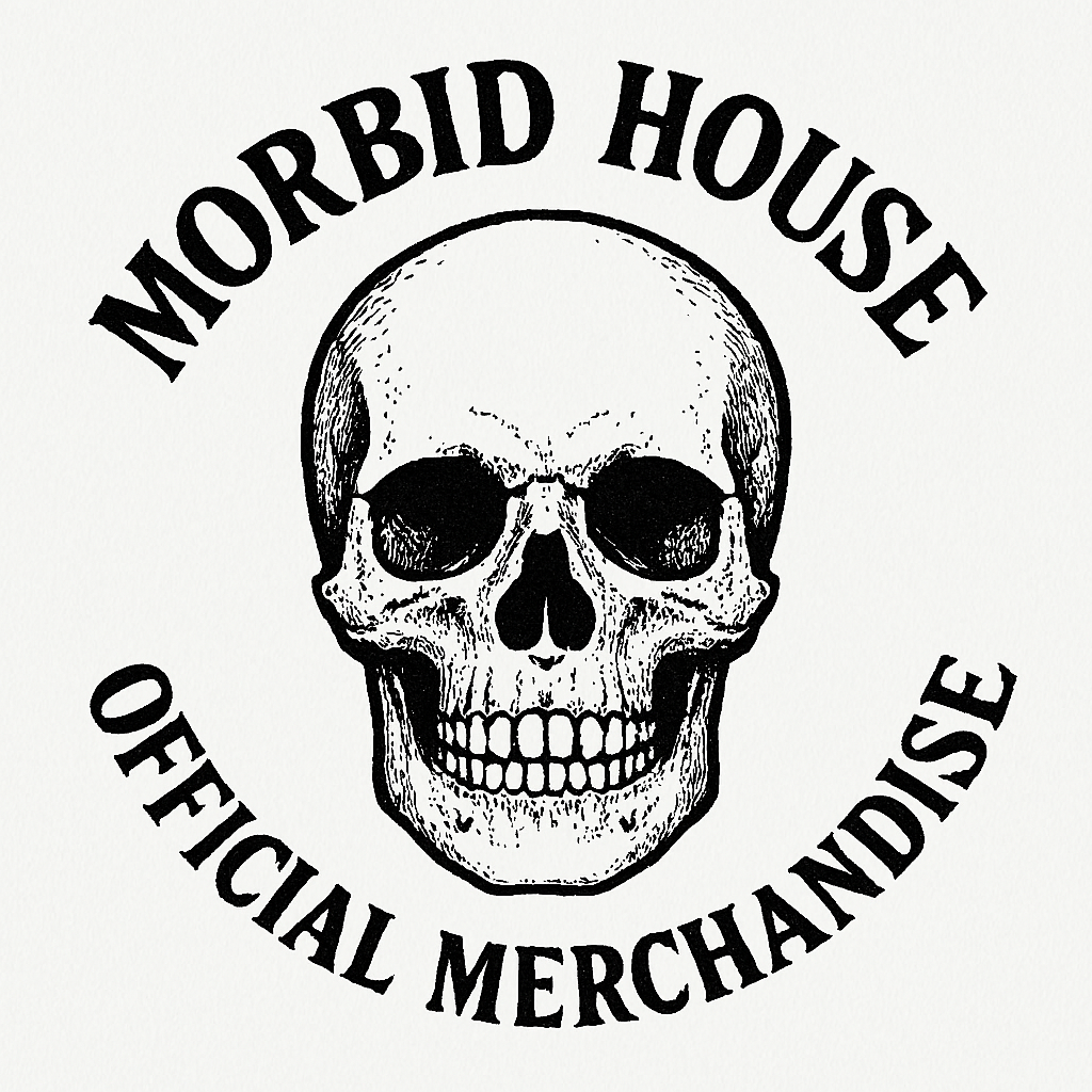 Morbid House Apparel